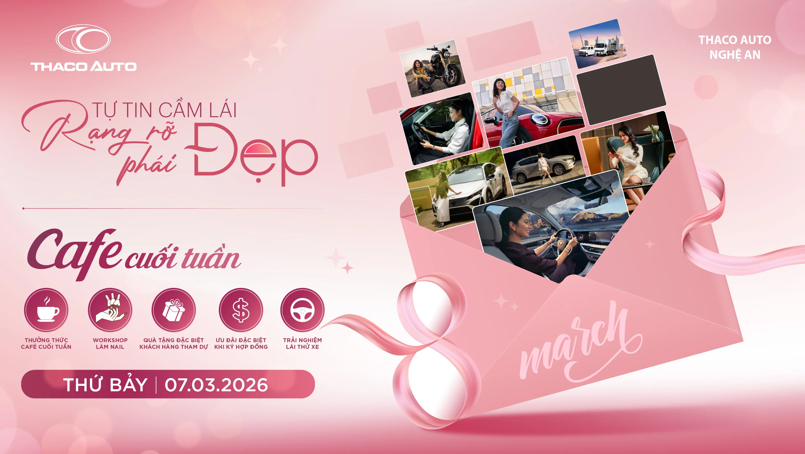 TỰ TIN CẦM LÁI – RẠNG RỠ PHÁI ĐẸP CÙNG THACO AUTO NGHỆ AN