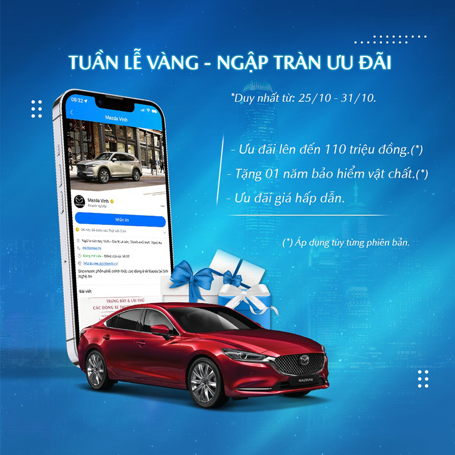 TUẦN LỄ VÀNG - NGẬP TRÀN ƯU ĐÃI TẠI MAZDA NGHỆ AN